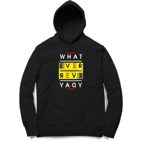Whatever Hoodie - MH00016